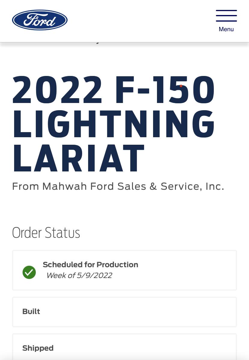 Ford F-150 Lightning UPDATE: Lightning Build Date Scheduling Begins! Mine for the week of 4/25/22 [previously scheduled 5/2/22]! 1645644057403