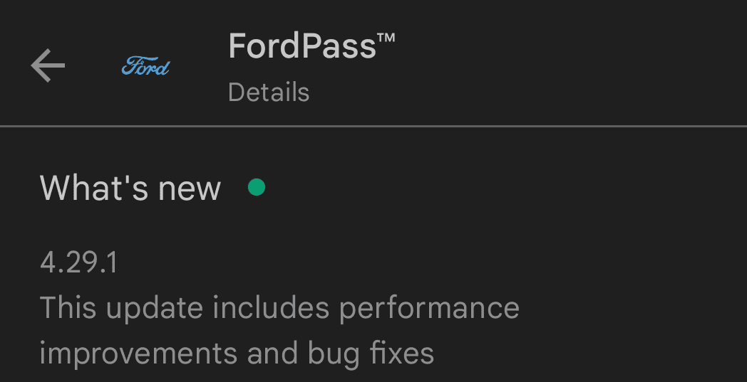 Ford F-150 Lightning FordPass 4.29.2 update (Performance & Bug Fixes) was 4.29.0 1690516573904