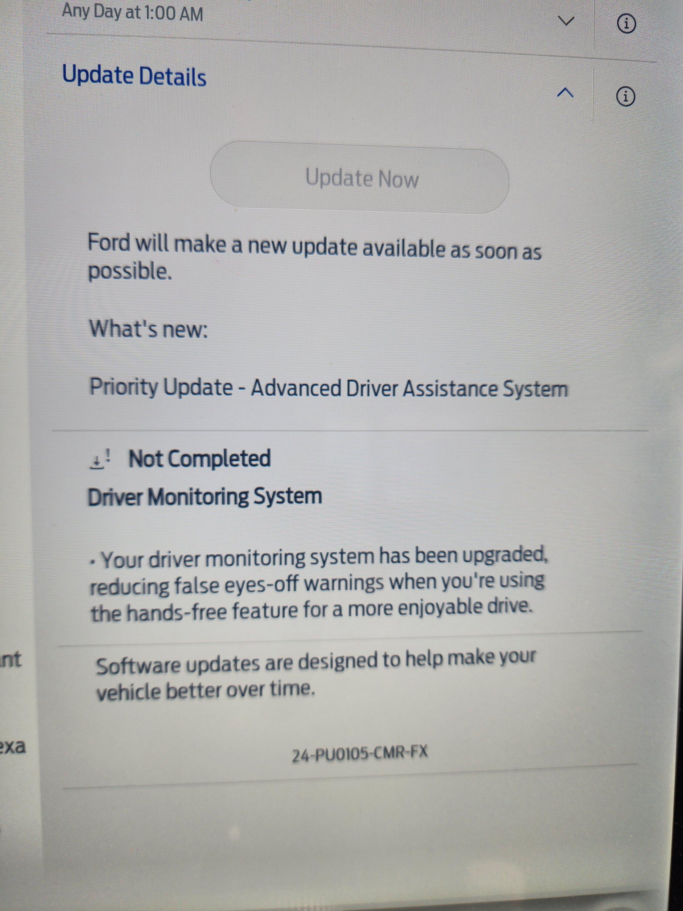 Ford F-150 Lightning Priority Update: 24-PU0105-CMR-FX. Driver Monitoring System 20240301_083526